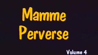 Mamme Perverse 4